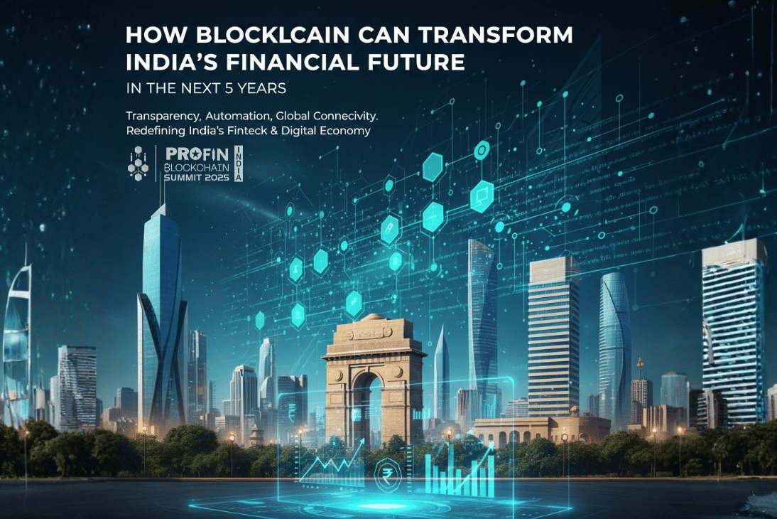 How Blockchain Can Transform India’s Financial Future in the Next 5 Years
